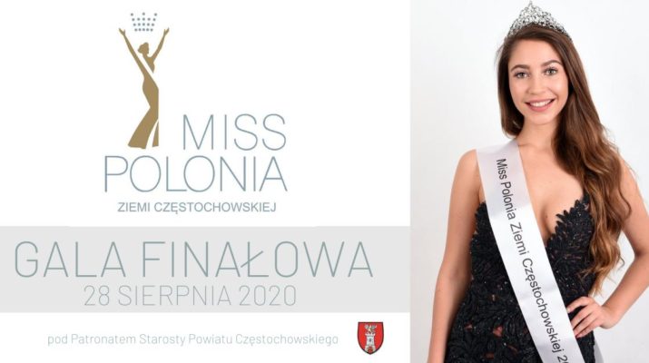 Już dzisiaj "Finał Miss Polonia Ziemi Częstochowskiej 2020” 1