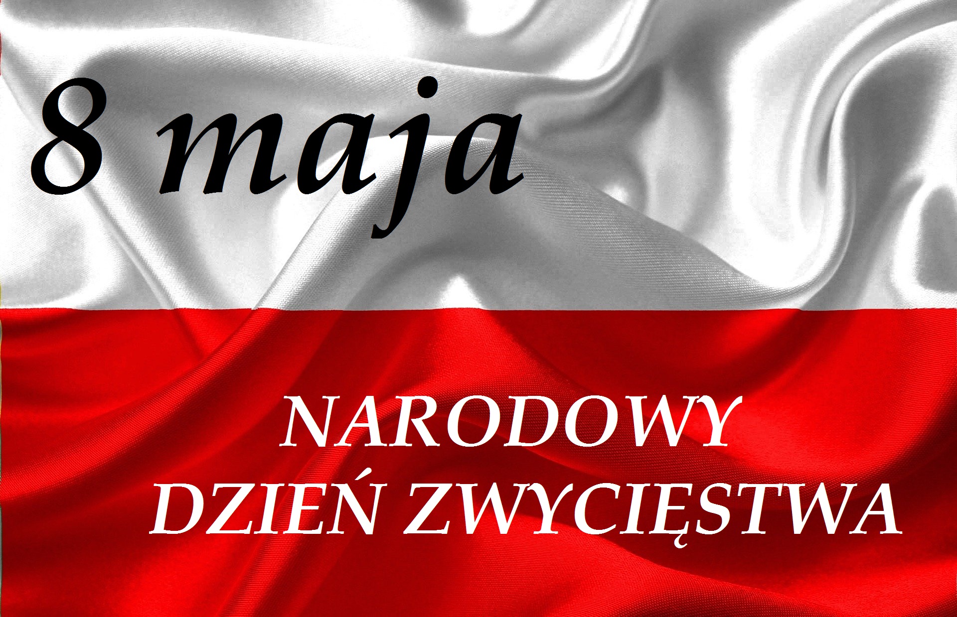 flaga Polski 8 maja