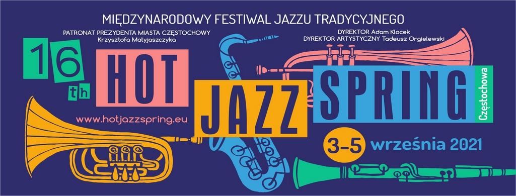 Międzynarodowy Festiwal Jazzu Tradycyjnego "Hot Jazz Spring" wystartuje w Częstochowie 3 września 1