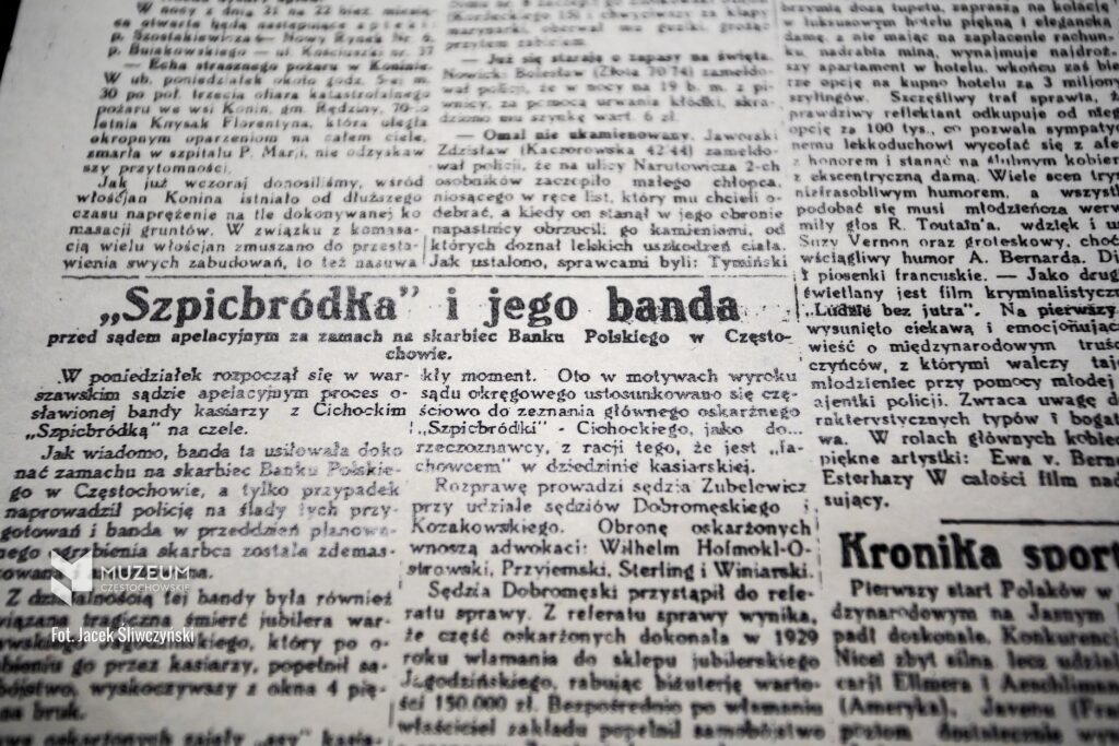 Opowieść o tym, jak Szpicbródka zaplanował napad na Bank Polski w Częstochowie… 10