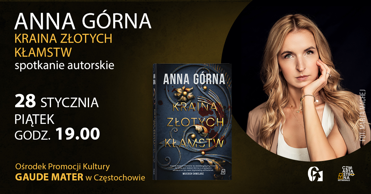 Anna Górna promuje "Krainę złotych kłamstw" w rodzinnej Częstochowie 2