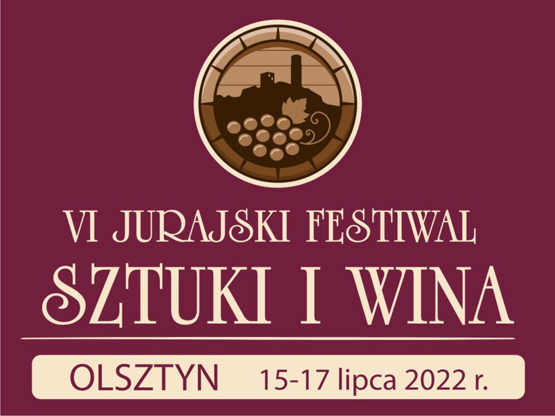 Festiwal Sztuki i Wina w podczęstochowskim Olsztynie w połowie lipca 2022... 4