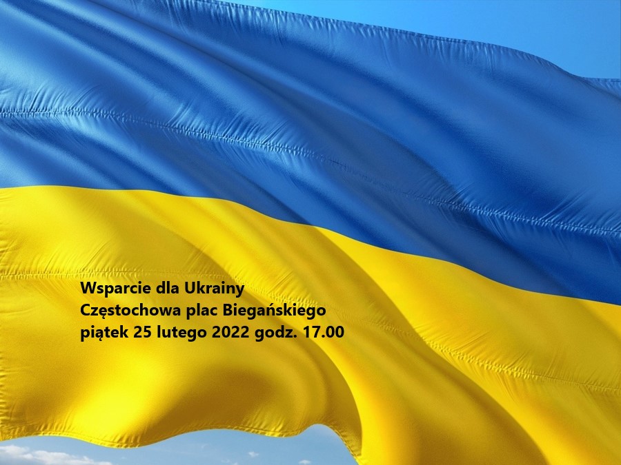 Częstochowianie pokażą, że są "Solidarni z Ukrainą". W piątek na pl. Biegańskiego odbędzie się manifestacja 2