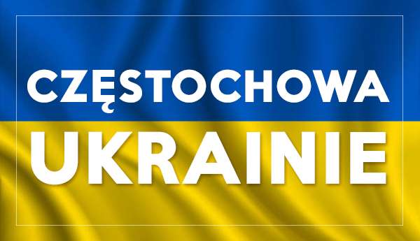 Częstochowa Ukrainie. Urząd miasta podaje charytatywne konta zaprzyjaźnionych miejscowości 9