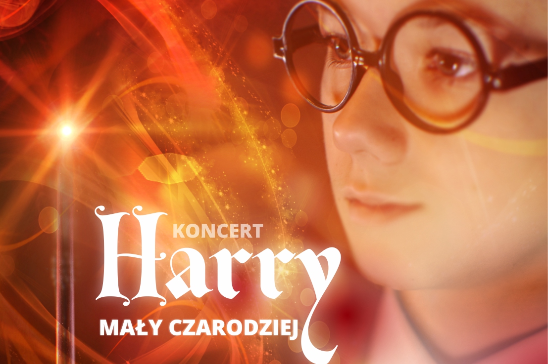 Koncert "Harry mały czarodziej" w Filharmonii Częstochowskiej. Mamy dwa podwójne zaproszenia [KONKURS] 1