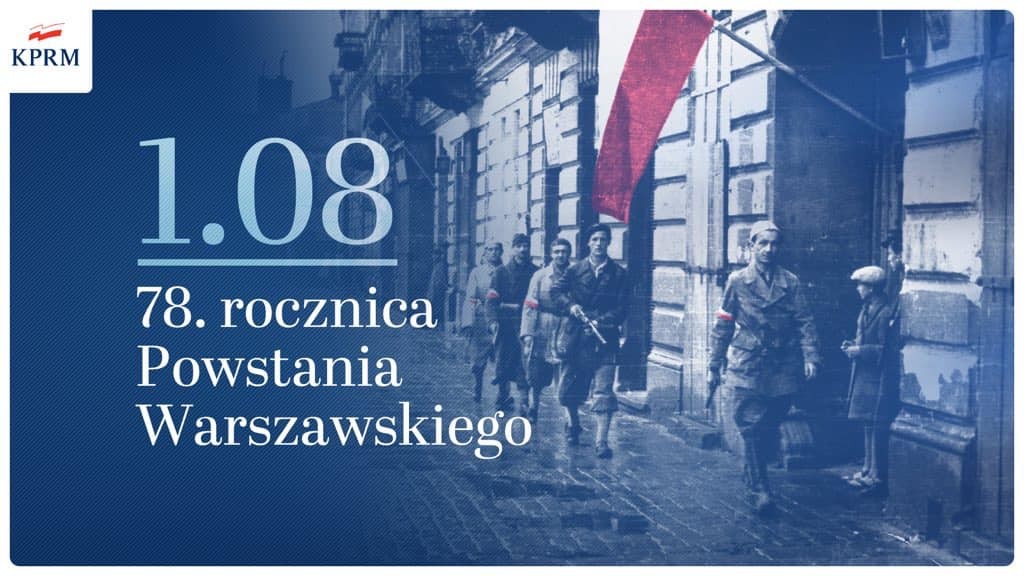 1 sierpnia - Narodowy Dzień Pamięci Powstania Warszawskiego 1