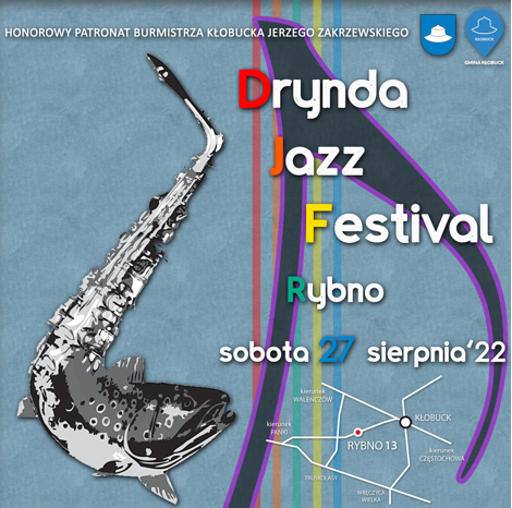 Drynda Jazz Festiwal odbędzie się 22 sierpnia w Kłobucku 3