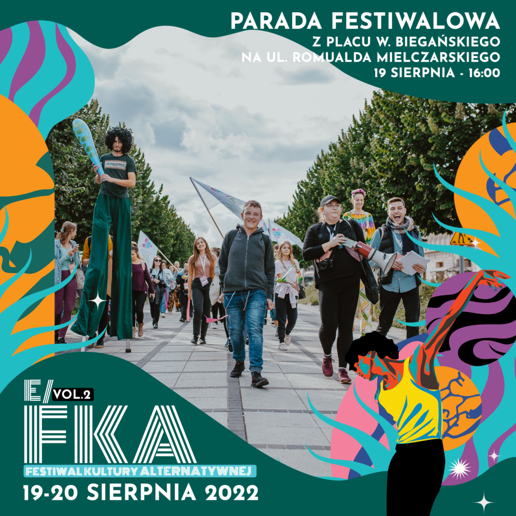 Startuje eFKA 2022. Parada, koncerty, spektakle, plener malarski, warsztaty… 2