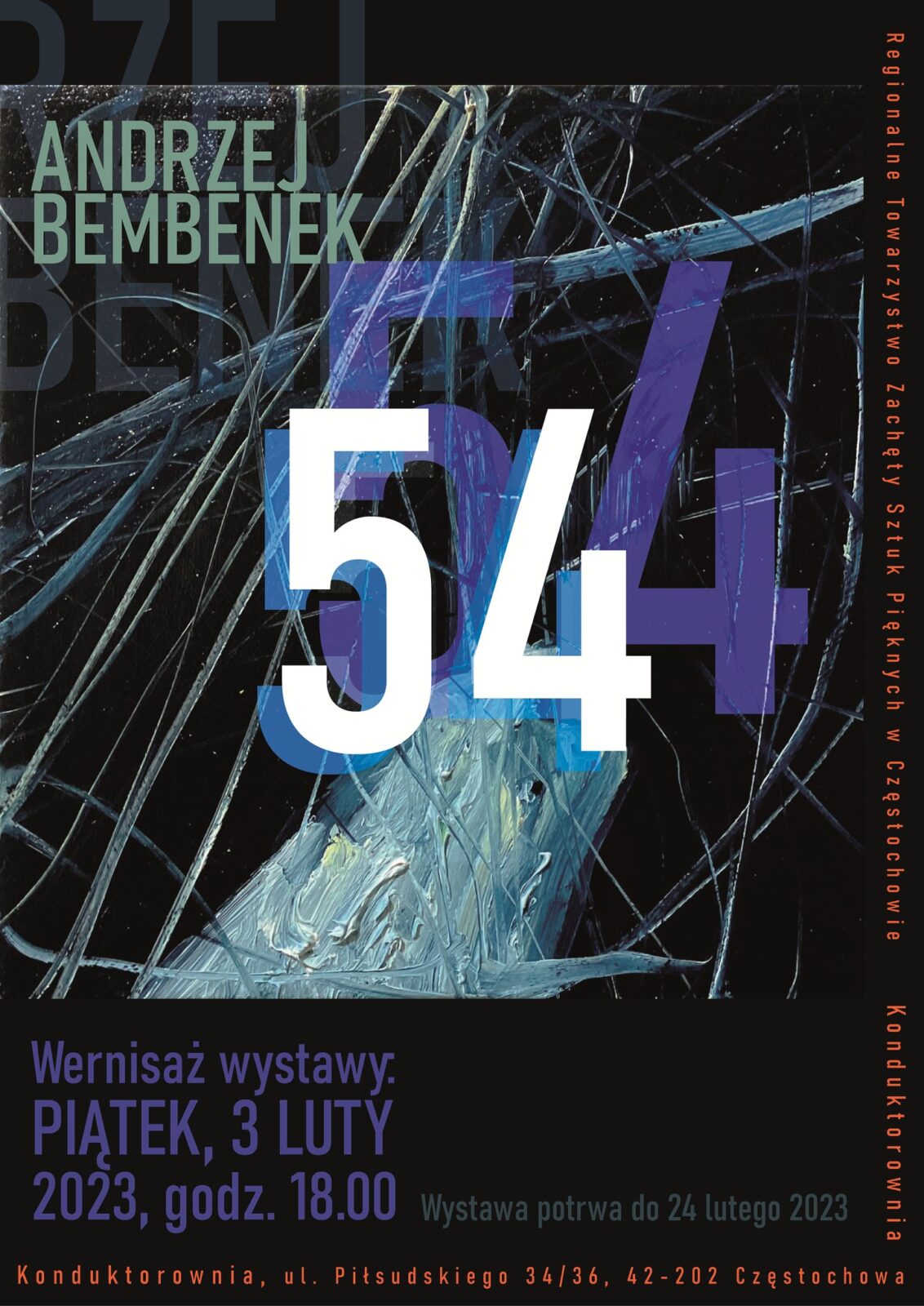 Nowa wystawa w częstochowskiej Konduktorowni. To "54" Andrzeja Bembenka 1