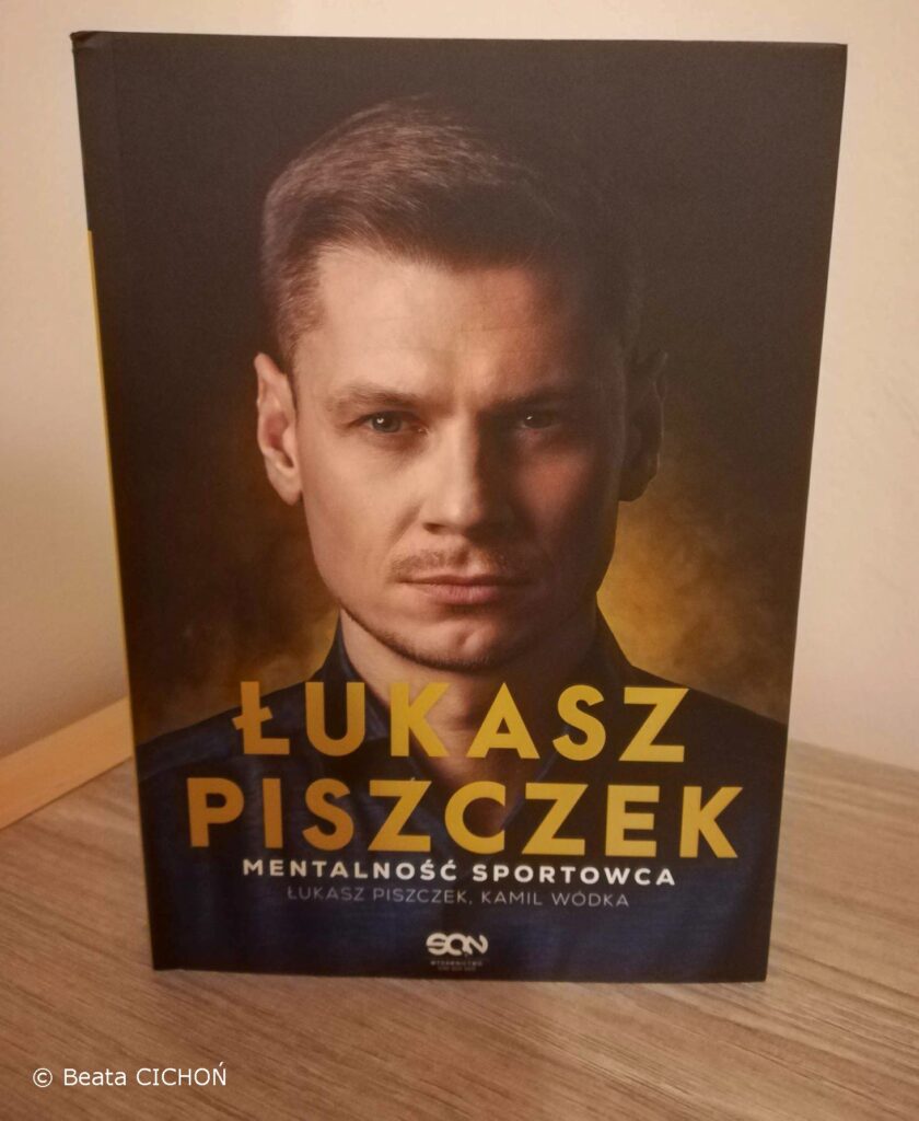 Doktor Beata Cichoń porozmawia w Hotelu Arche z psychologiem sportu doktorem Kamilem Wódką o książce „Łukasz Piszczek. Mentalność sportowca” 2