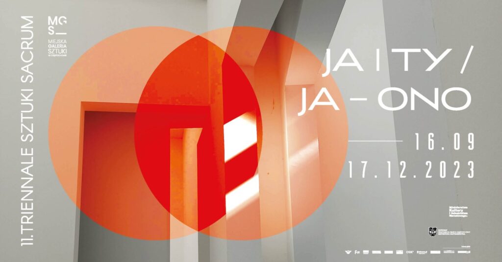11. Triennale Sztuki Sacrum „Ja i Ty/Ja-Ono”. Miejska Galeria Sztuki zaprasza do 17 grudnia 4