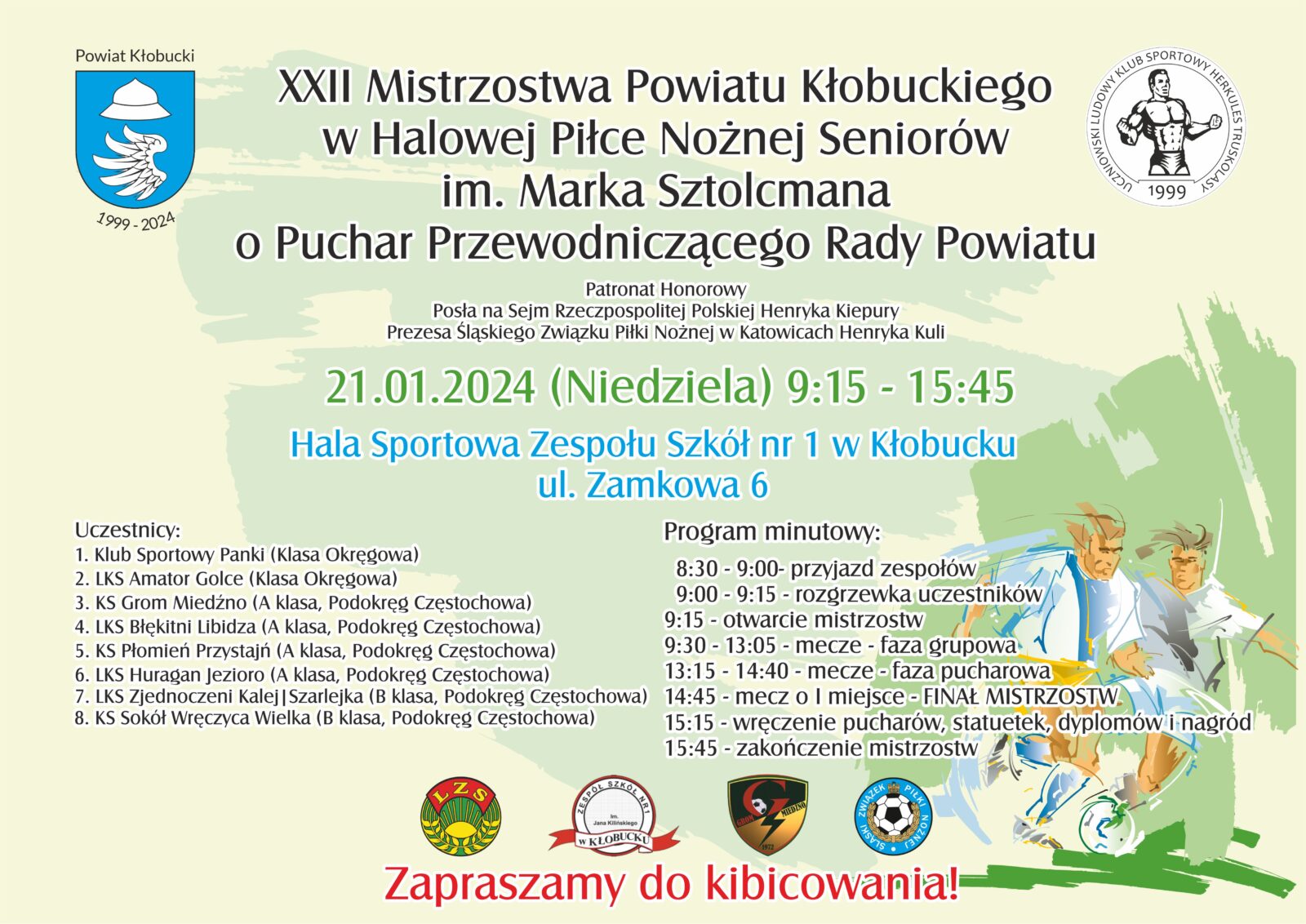 W Kłobucku odbędą się XXII Mistrzostwa Powiatu Kłobuckiego w halowej piłce nożnej seniorów im. Marka Sztolcmana 9
