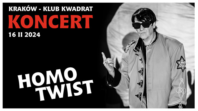 Maleńczuk – Homo Twist w krakowskim klubie Kwadrat. Mamy podwójne zaproszenie [KONKURS] 1