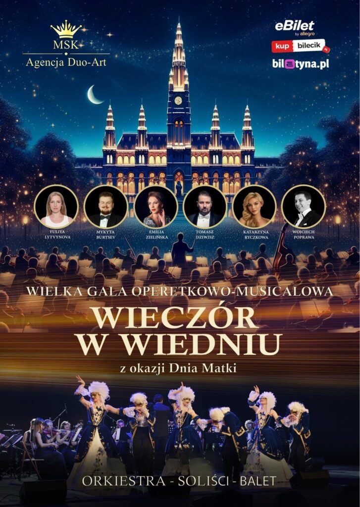 „Wielka Gala Operetkowo-Musicalowa – Wieczór w Wiedniu” na Dzień Matki w Częstochowie. Mamy podwójne zaproszenia [KONKURS] 2