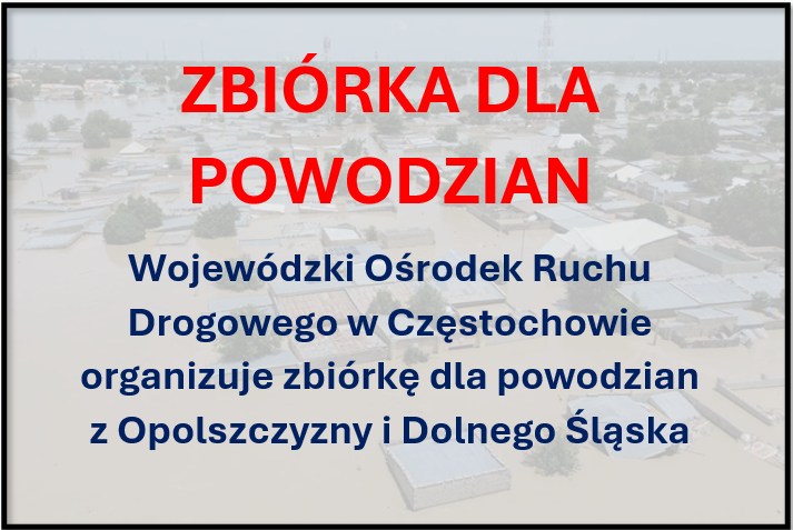 Jak pomoc powodzianom z woj. dolnośląskiego i opolskiego? W Częstochowie rozpoczęli zbiórki 3