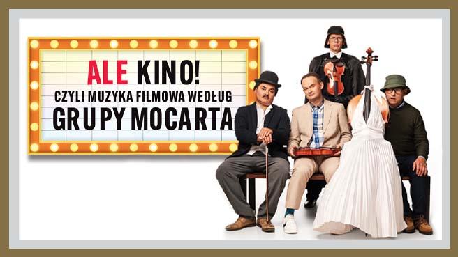 "Ale kino", czyli muzyka filmowa według Grupy MoCarta już 15 września w Częstochowie. Mamy podwójne zaproszenie [KONKURS] 1