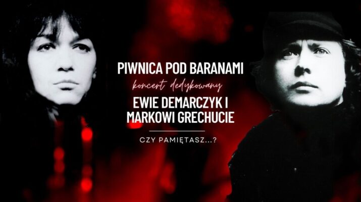 "Czy pamiętasz?". Koncert Piwnicy pod Baranami dedykowany Ewie Demarczyk i Markowi Grechucie w Częstochowie. Mamy podwójne zaproszenie [KONKURS] 4