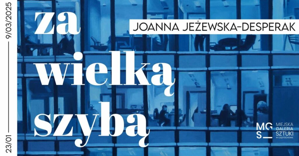 Miejska Galeria Sztuki w Częstochowie zaprasza 23 stycznia na trzy wernisaże 3