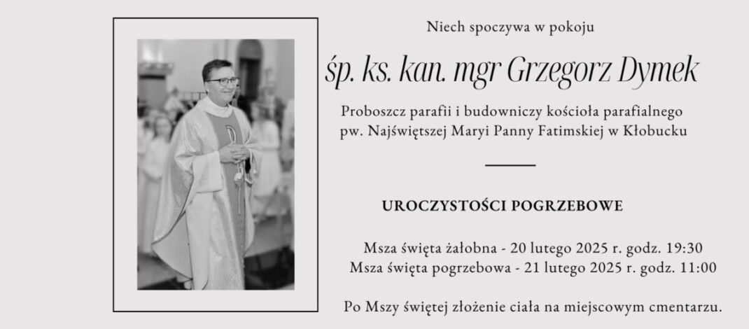 Uroczystości pogrzebowe zamordowanego ks. Grzegorza Dymka odbędą się 20 i 21 lutego w Kłobucku