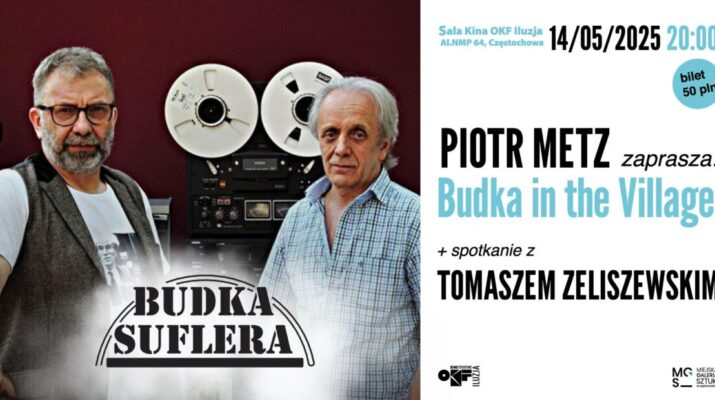 Miejska Galeria Sztuki w Częstochowie zaprasza na spotkanie z Piotrem Metzem i Tomaszem Zeliszewskim 1