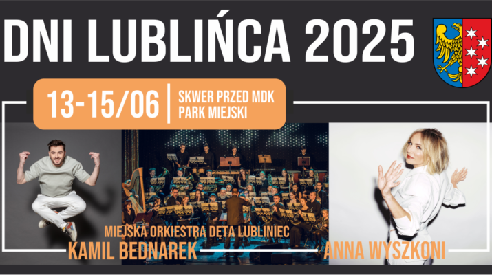 Dni Lublińca wystartują już 13 czerwca! Wśród gwiazd Anna Wyszkoni i Kamil Bednarek 2