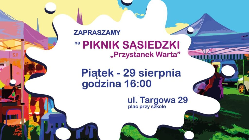"Przystanek Warta" - 10ty piknik nad Wartą 3