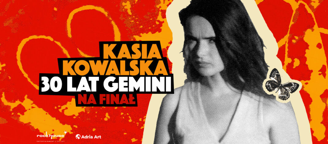 „30 lat Gemini – na finał”. Kasia Kowalska wystąpi w Filharmonii Częstochowskiej. Mamy podwójne zaproszenie [KONKURS]