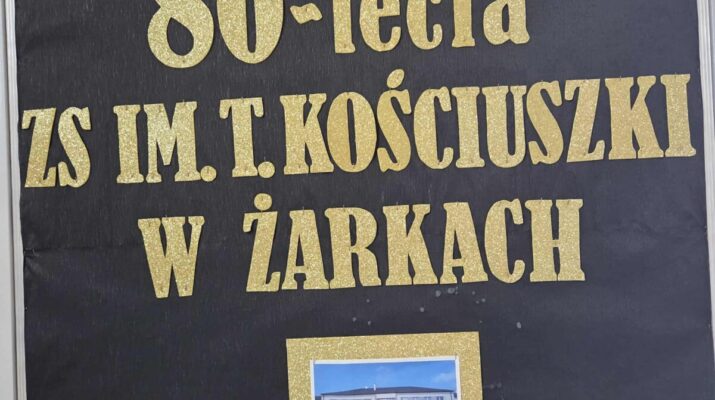 Uroczystości.Odsłonięcie pomnika i Jubileusz ZS w Żarkach. 1