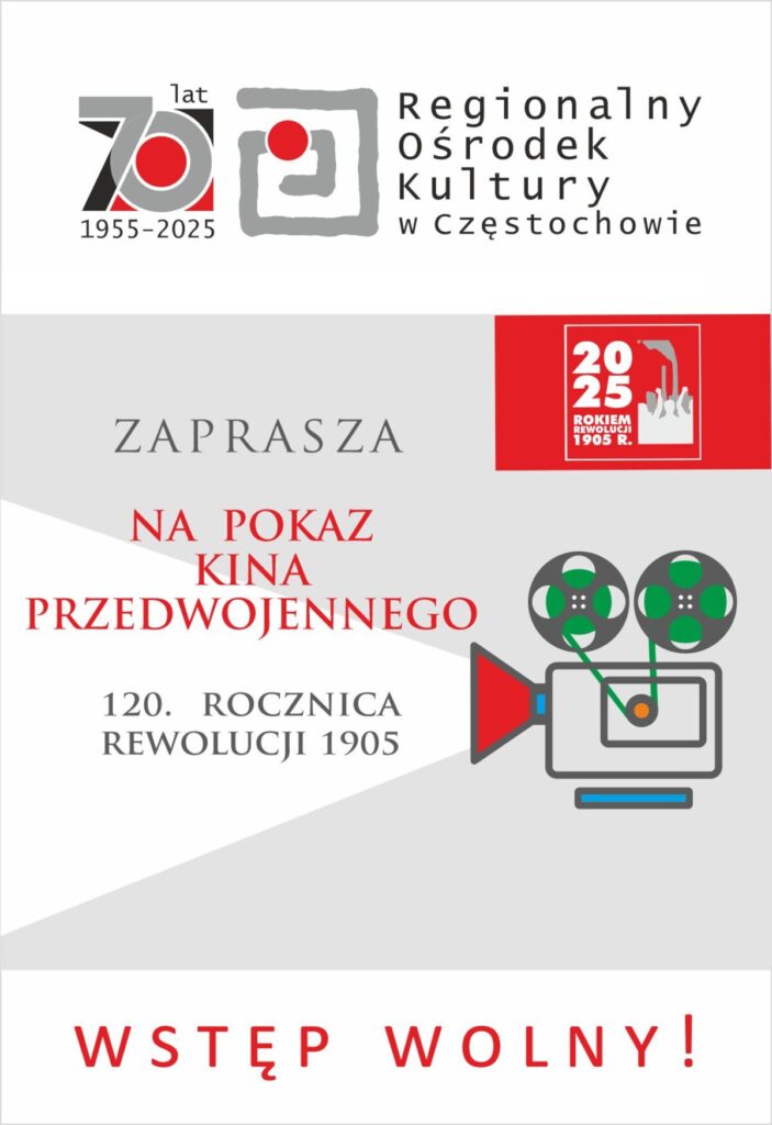ROK zaprasza na trzy projekcje filmowe z okazji obchodów 120. Rocznicy Rewolucji 1905 roku 4