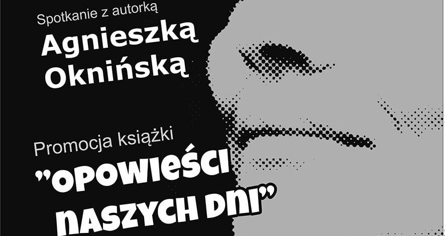 Spotkanie autorskie z Agnieszką Oknińską
