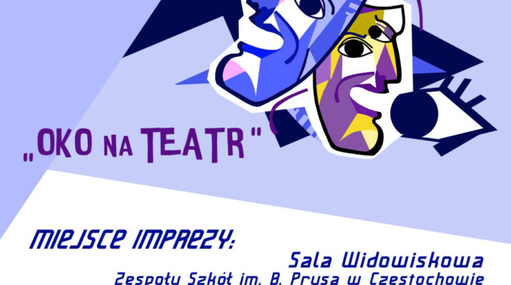 Już w najbliższy weekend IV Wojewódzki Przegląd Amatorskich Zespołów Teatralnych „Oko na Teatr 2025” 1