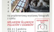 Wystawa fotografii „Szlakiem Śląskich Pałaców i Zamków – Zamek Książ”