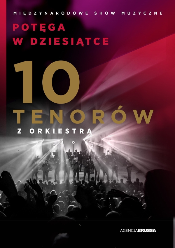 10 Tenorów. "Potęga w dziesiątce" zabrzmi już 16 listopada w Filharmonii Częstochowskiej. Mamy podwójne zaproszenie [KONKURS] 2
