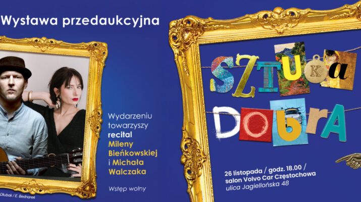 "Sztuka Dobra". W salonie Volvo Car Częstochowa odbędzie się wernisaż wystawy przedaukcynej 1