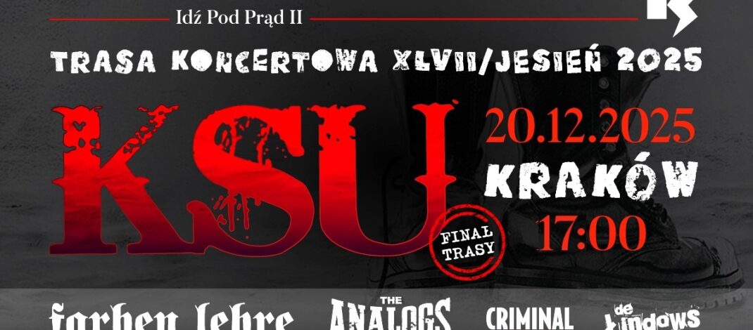 Finał trasy „Idź pod prąd II” w krakowskim klubie Studio. Mamy podwójne zaproszenia na koncert KSU [KONKURS]