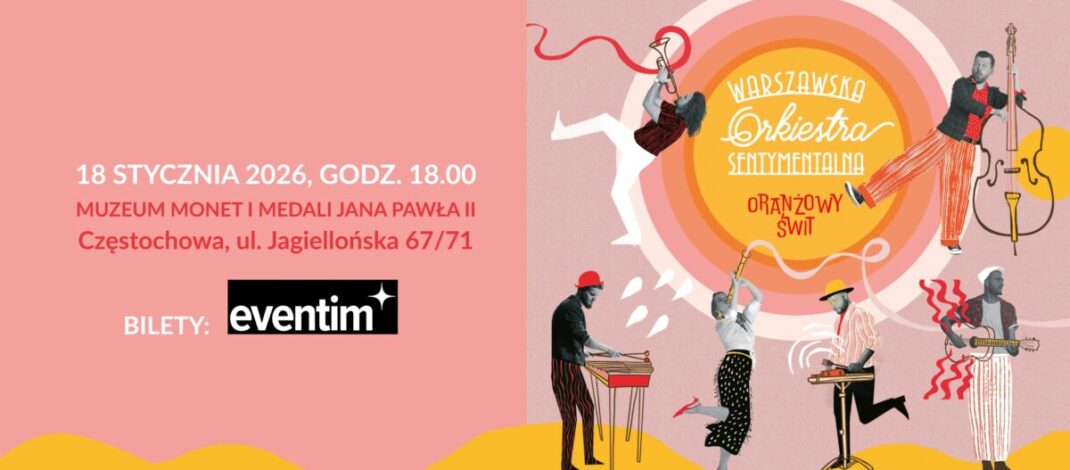 Warszawska Orkiestra Sentymentalna wystąpi w Muzeum Monet i Medali Jana Pawła II