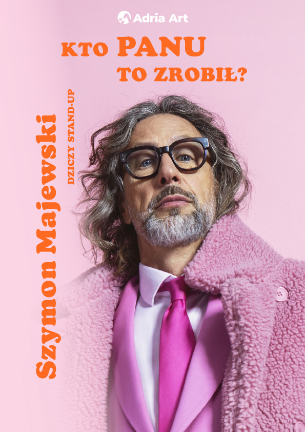 Szymon Majewski wystąpi w Częstochowie z programem„Kto panu to zrobił?”. Mamy podwójne zaproszenie [KONKURS] 3