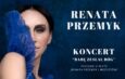 Renata Przemyk. Koncert „Babę zesłał Bóg” już w marcu w częstochowskim teatrze