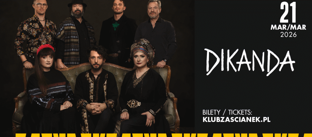Dikanda wystąpi w krakowskim Klubie Zaścianek. Mamy podwójne zaproszenia [KONKURS]