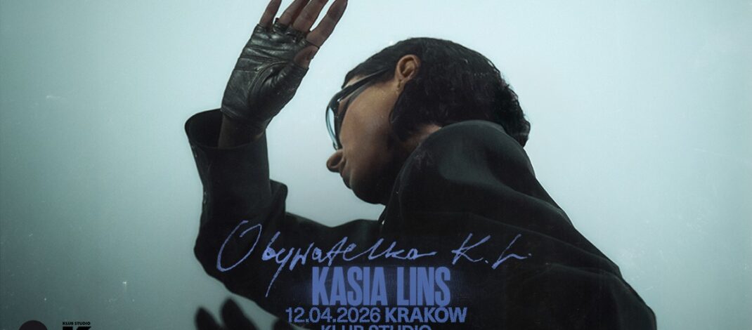 Kasia Lins i Obywatelka K.L. zaśpiewa w Krakowie! Koncert odbędzie się w Klubie Studio