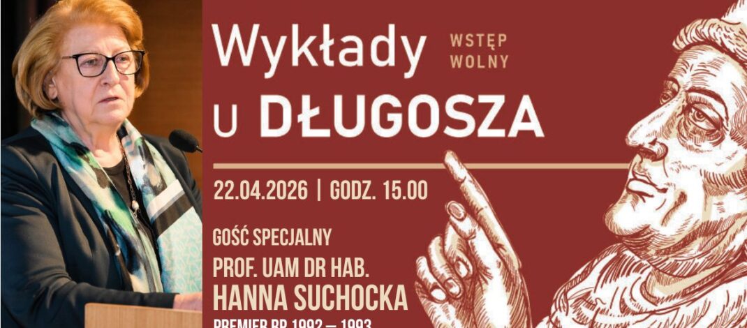 Profesor Hanna Suchocka z gościnnym wykładem na Uniwersytecie Jana Długosza