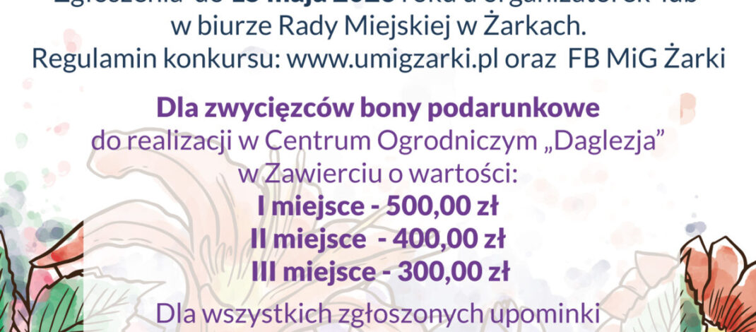 II edycja Konkursu  „Najpiękniejsza posesja w mieście Żarki” ruszyła!