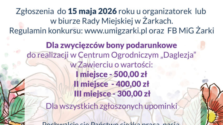 II edycja Konkursu  „Najpiękniejsza posesja w mieście Żarki” ruszyła! 1