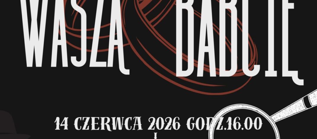 14 czerwca Teatr Nowy w Częstochowie zaprasza na dwie premiery!