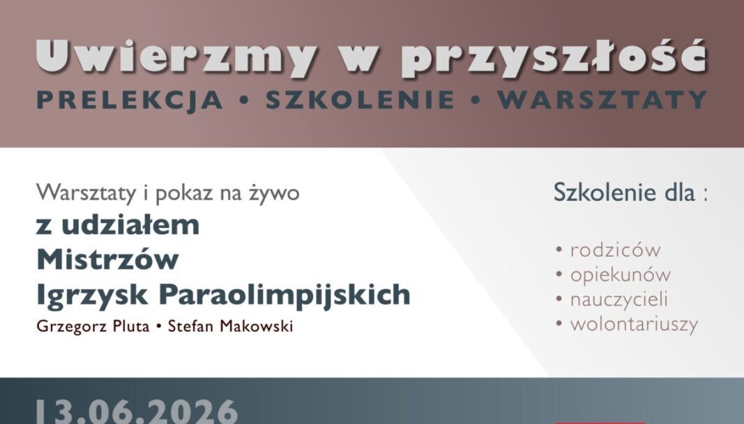 Uwierzmy w przyszłość! Spotkanie z Mistrzami Paraolimpijskimi o sile, determinacji i pokonywaniu własnych ograniczeń w Uniwersytecie Jana Długosza