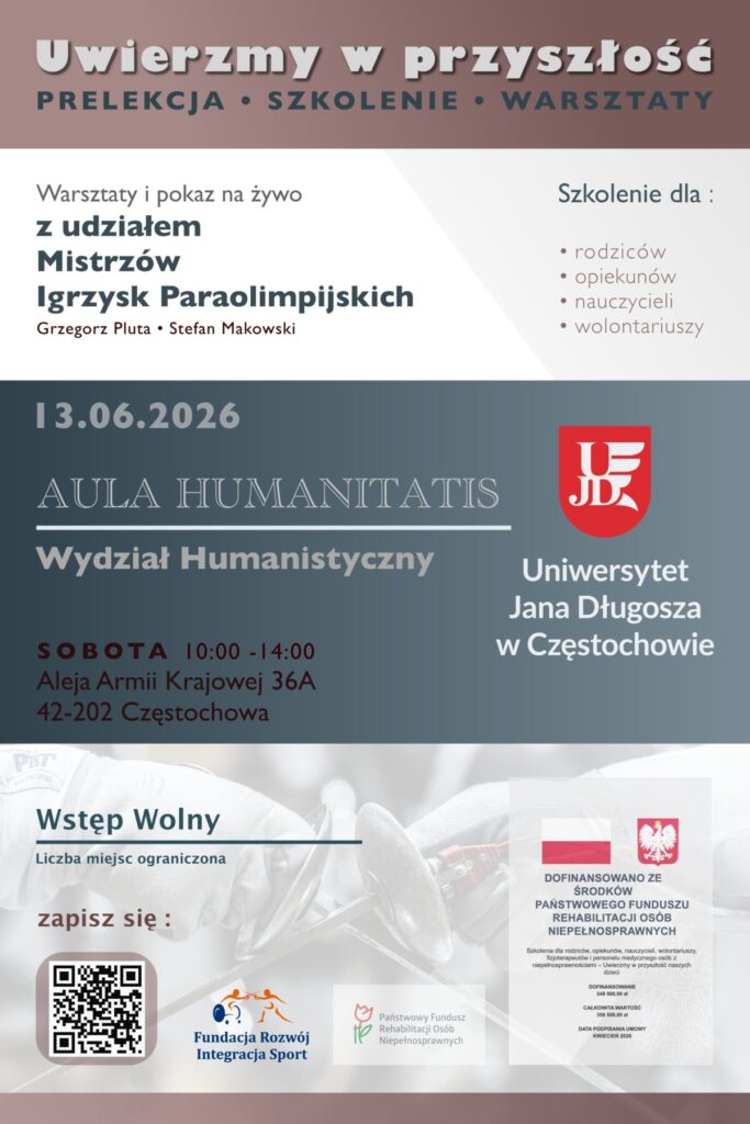 Uwierzmy w przyszłość! Spotkanie z Mistrzami Paraolimpijskimi o sile, determinacji i pokonywaniu własnych ograniczeń w Uniwersytecie Jana Długosza 3