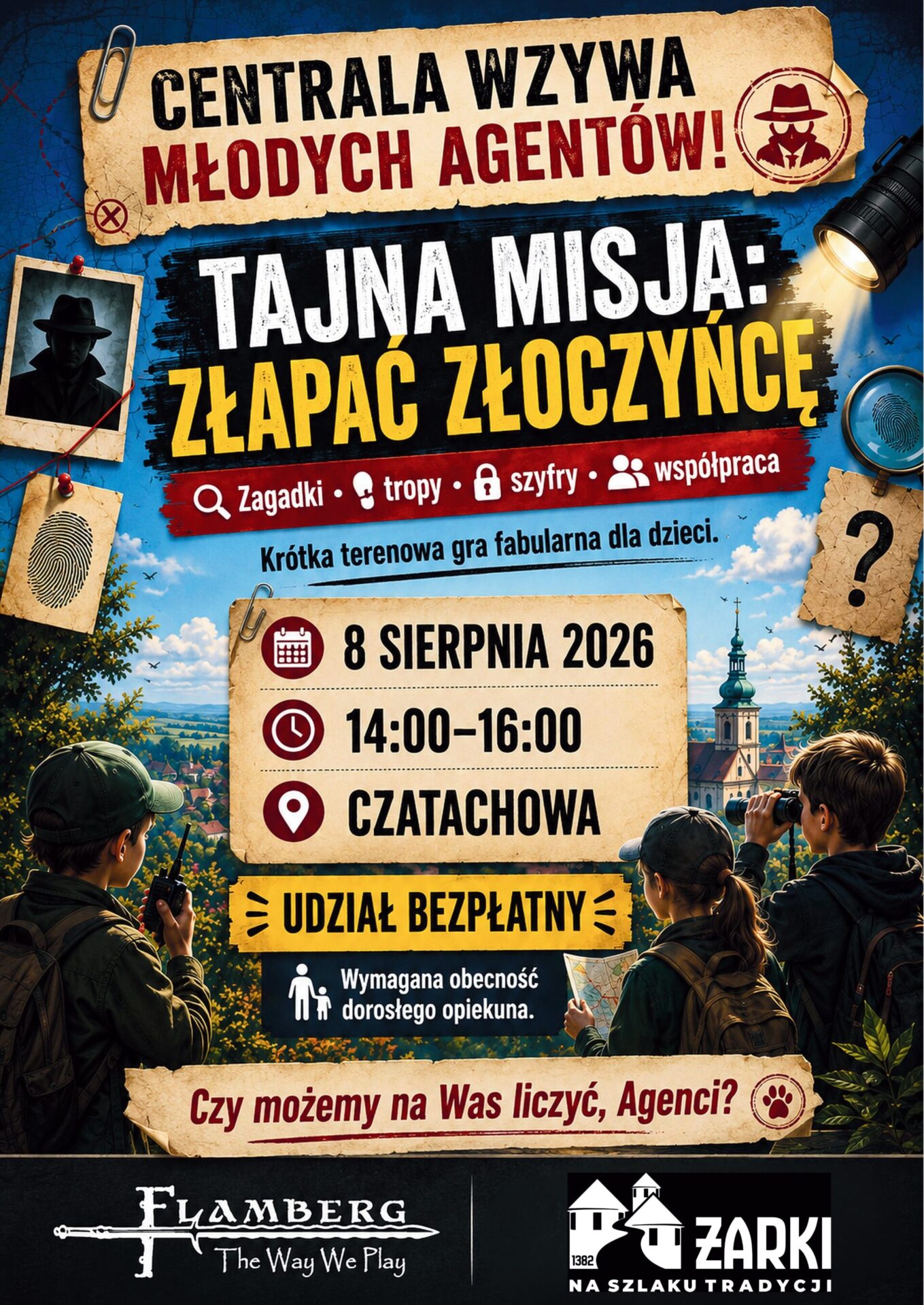 8 sierpnia Tajna Misja: Złapać Złoczyńcę. Bezpłatna gra terenowa dla dzieci w Czatachowie