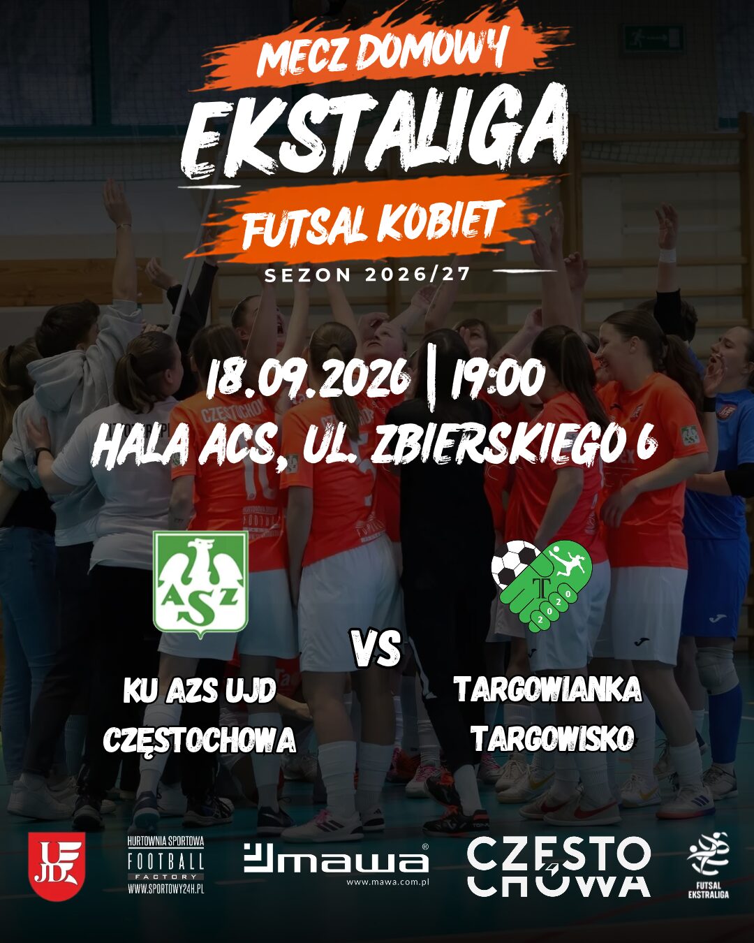 Inauguracja sezonu Ekstraligi Futsalu Kobiet. KU AZS UJD zaprasza na mecz 7