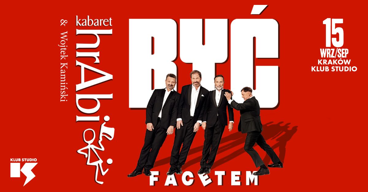 Kabaret hrAbi & Wojtek Kamiński, czyli „Być Facetem” w krakowskim Klubie Studio
