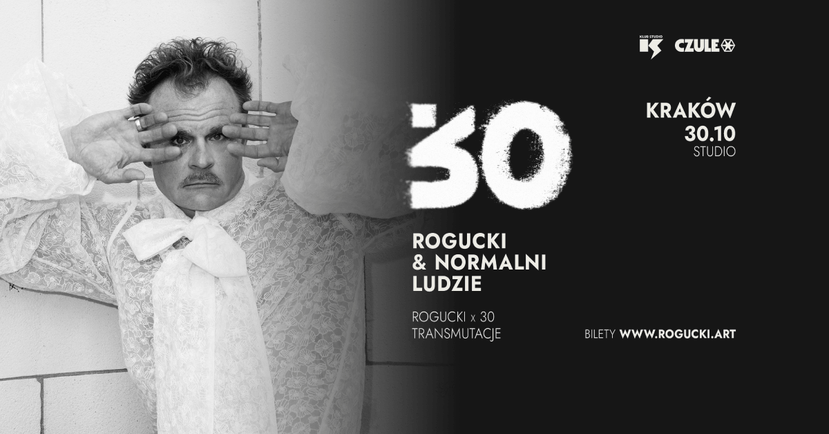 Rogucki x30, czyli jubileuszowo w krakowskim klubie Studio. Mamy dwa podwójne zaproszenia [KONKURS]